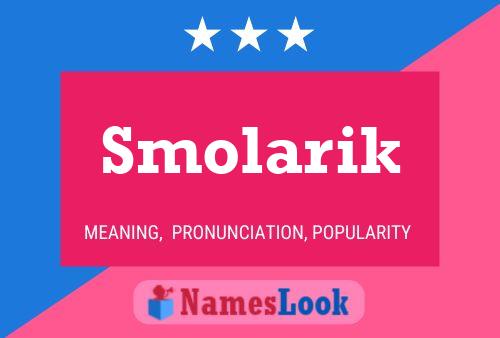 ملصق اسم Smolarik