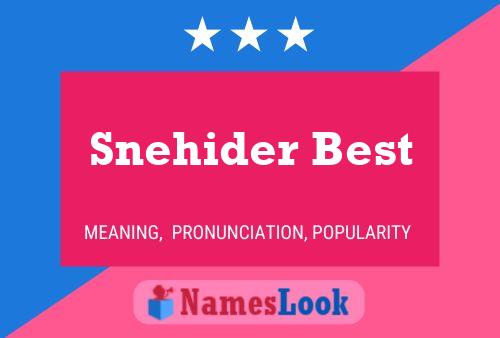 ملصق اسم Snehider Best