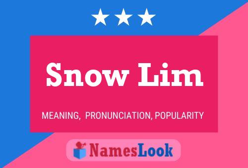 ملصق اسم Snow Lim