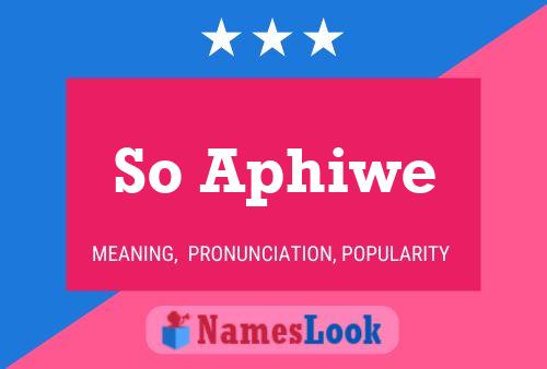 ملصق اسم So Aphiwe