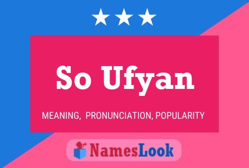 ملصق اسم So Ufyan