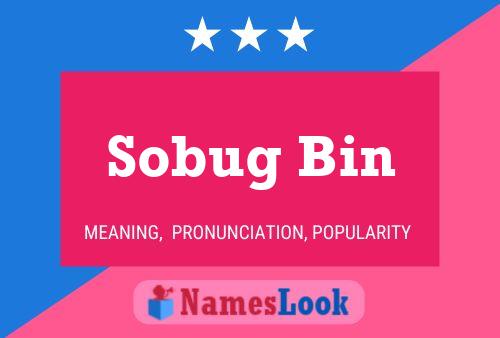 ملصق اسم Sobug Bin