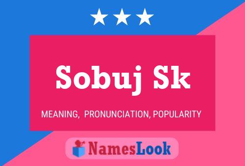 ملصق اسم Sobuj Sk