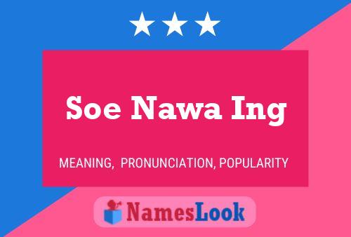 ملصق اسم Soe Nawa Ing