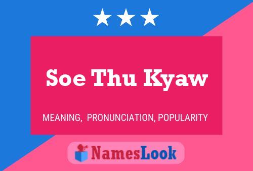 ملصق اسم Soe Thu Kyaw