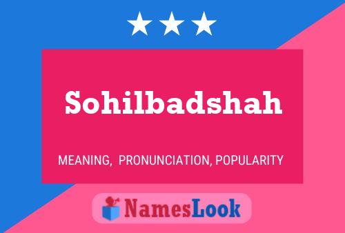 ملصق اسم Sohilbadshah