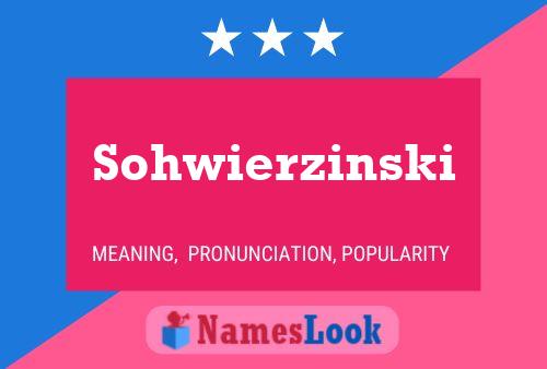 ملصق اسم Sohwierzinski