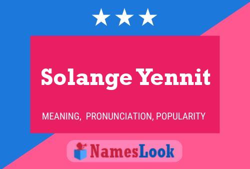 ملصق اسم Solange Yennit