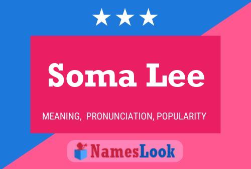 ملصق اسم Soma Lee