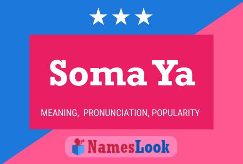 ملصق اسم Soma Ya