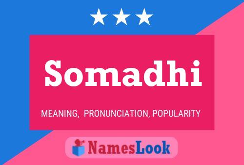 ملصق اسم Somadhi