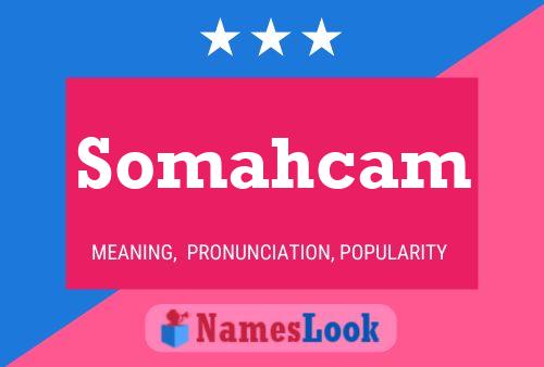 ملصق اسم Somahcam