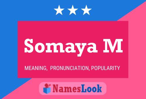 ملصق اسم Somaya M