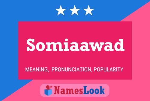 ملصق اسم Somiaawad