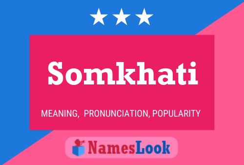 ملصق اسم Somkhati