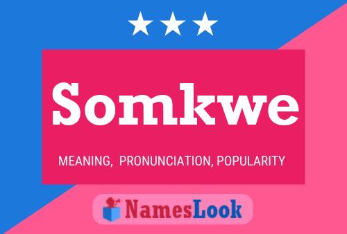 ملصق اسم Somkwe