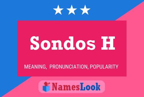 ملصق اسم Sondos H