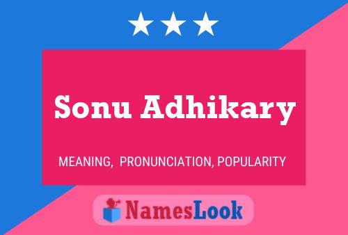 ملصق اسم Sonu Adhikary