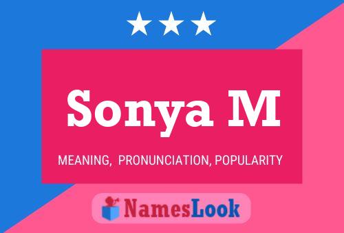 ملصق اسم Sonya M