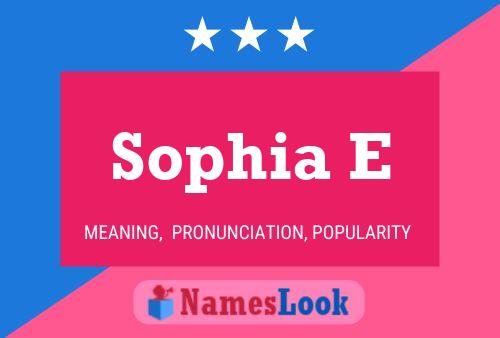 ملصق اسم Sophia E