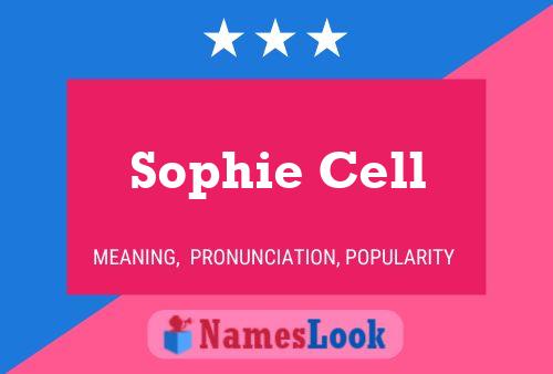 ملصق اسم Sophie Cell