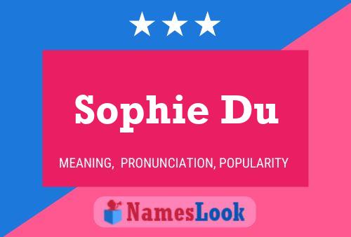 ملصق اسم Sophie Du