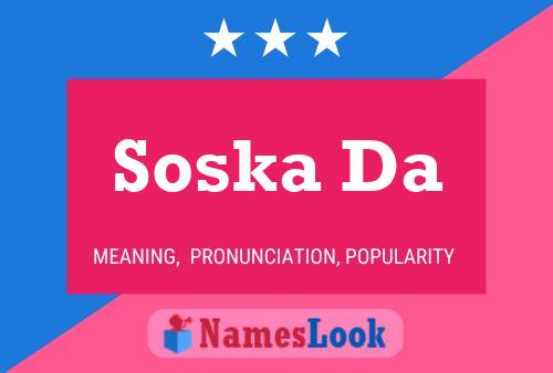 ملصق اسم Soska Da