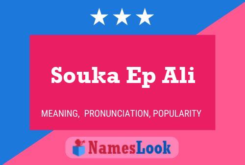 ملصق اسم Souka Ep Ali