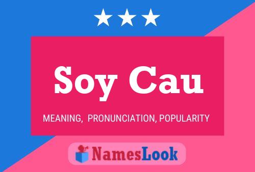 ملصق اسم Soy Cau