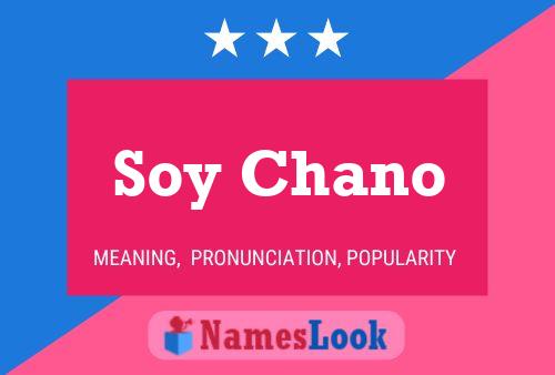 ملصق اسم Soy Chano