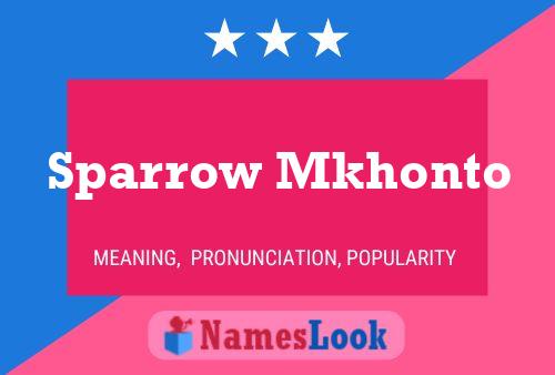 ملصق اسم Sparrow Mkhonto