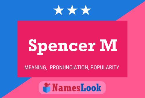 ملصق اسم Spencer M