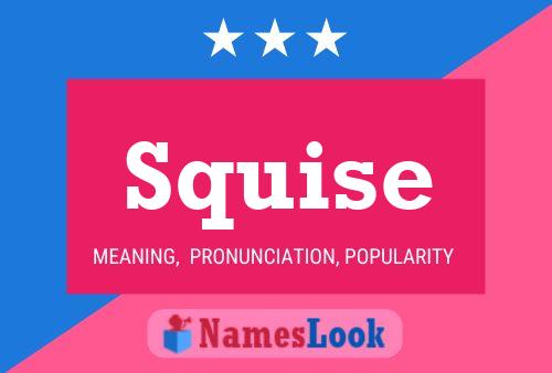 ملصق اسم Squise