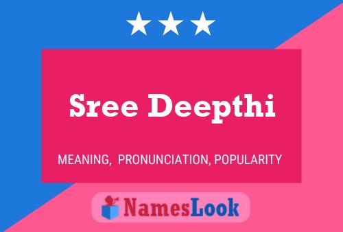 ملصق اسم Sree Deepthi