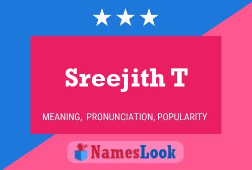 ملصق اسم Sreejith T