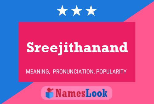 ملصق اسم Sreejithanand