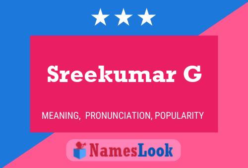 ملصق اسم Sreekumar G