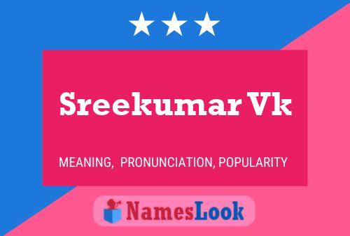 ملصق اسم Sreekumar Vk