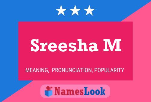 ملصق اسم Sreesha M