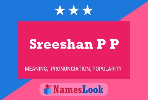 ملصق اسم Sreeshan P P