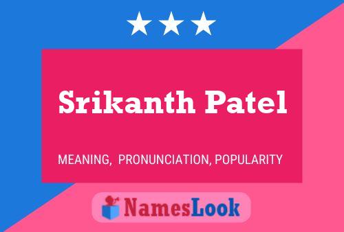 ملصق اسم Srikanth Patel