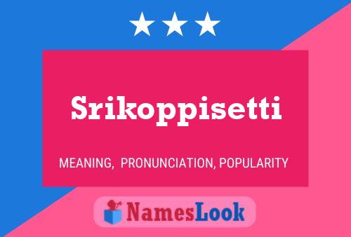 ملصق اسم Srikoppisetti