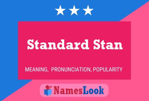 ملصق اسم Standard Stan