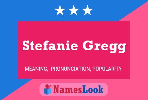 ملصق اسم Stefanie Gregg