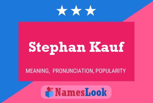 ملصق اسم Stephan Kauf