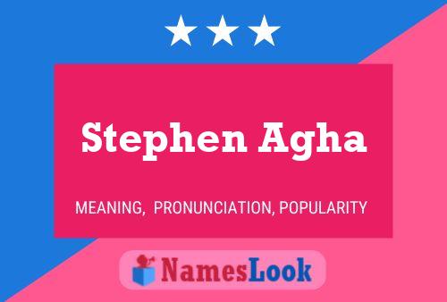 ملصق اسم Stephen Agha