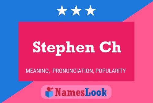 ملصق اسم Stephen Ch