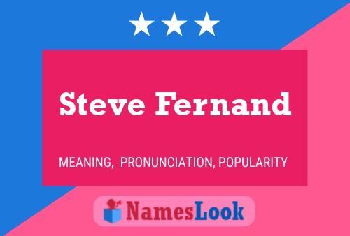 ملصق اسم Steve Fernand