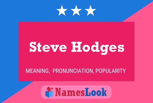 ملصق اسم Steve Hodges