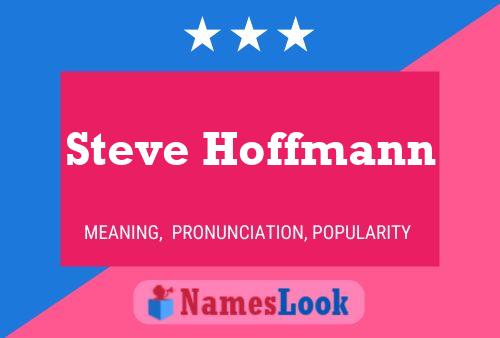 ملصق اسم Steve Hoffmann